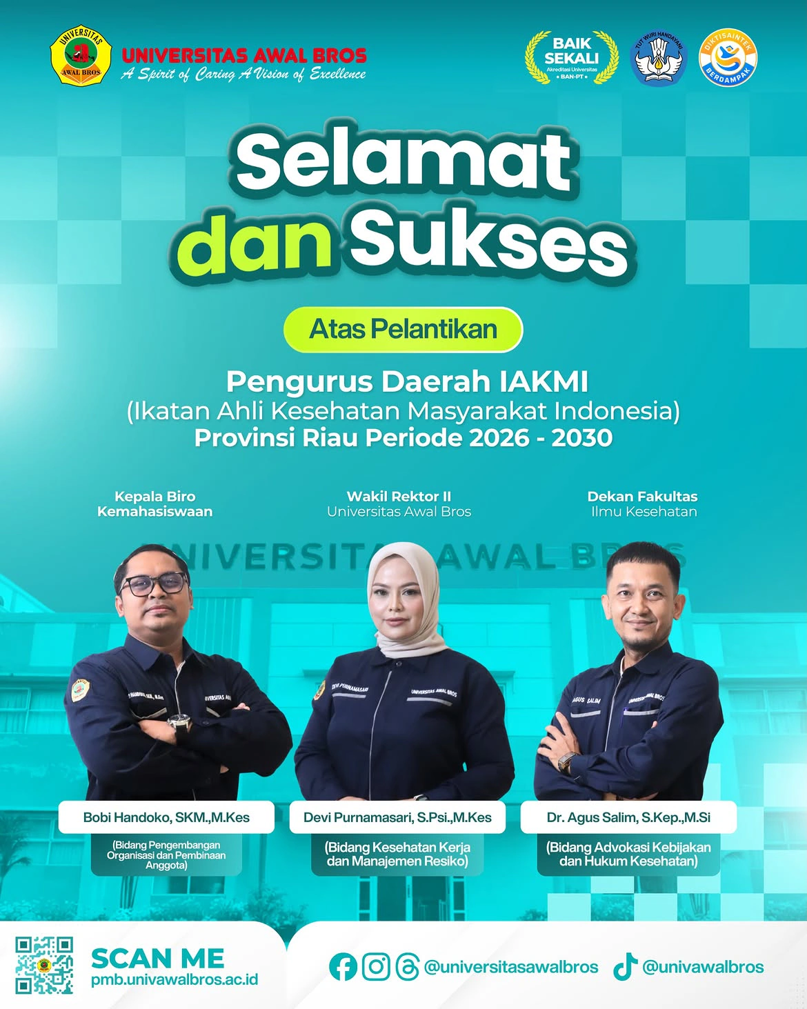 Selamat dan Sukses atas Pelantikan Pengurus Daerah Ikatan Ahli Kesehatan Masyarakat Indonesia (IAKMI) Provinsi Riau Periode 2026–2030